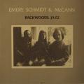 Emery, Schmidt & McCann Backwoods Jazz